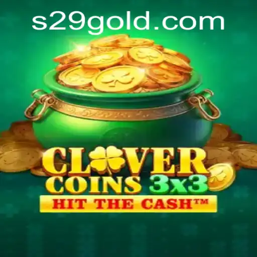 Discovering the Excitement of Clovercoin3x3: A Comprehensive Guide to S29