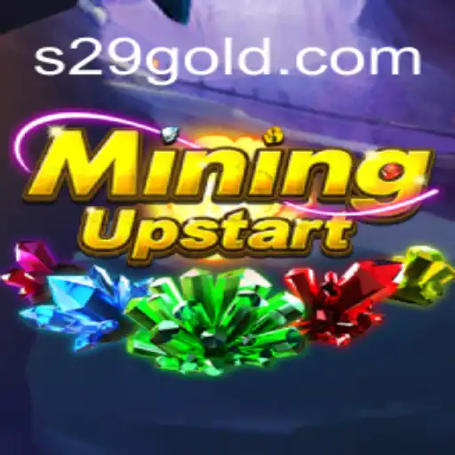 Discovering the Intricacies of MiningUpstart and S29